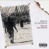 Fire in the Ghetto (feat. Troublle) artwork