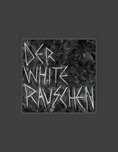 Ouve Der White Rauschen, vê vídeos de música, lê a biografia, vê as datas da digressão e muito mais!