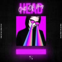 Out of My Head - Single - One of Six