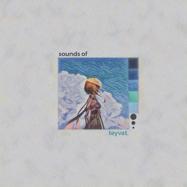 sounds of teyvat.