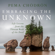 Pema Chödrön - Embracing the Unknown: Life Lessons from the Tibetan Book of the Dead (Original Recording)
