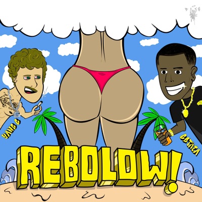 Rebolow (feat. Mano Gothia & Yang G) - Single