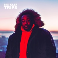 Trips - Big Klef