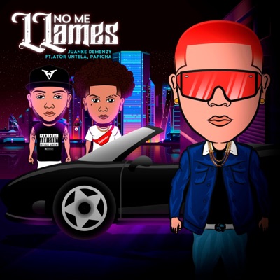 No Me Llames (con Ator Untela, Papicha) - Single