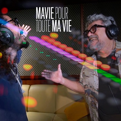 Mavie Pour Toute Ma Vie (feat. Juzé) - Single