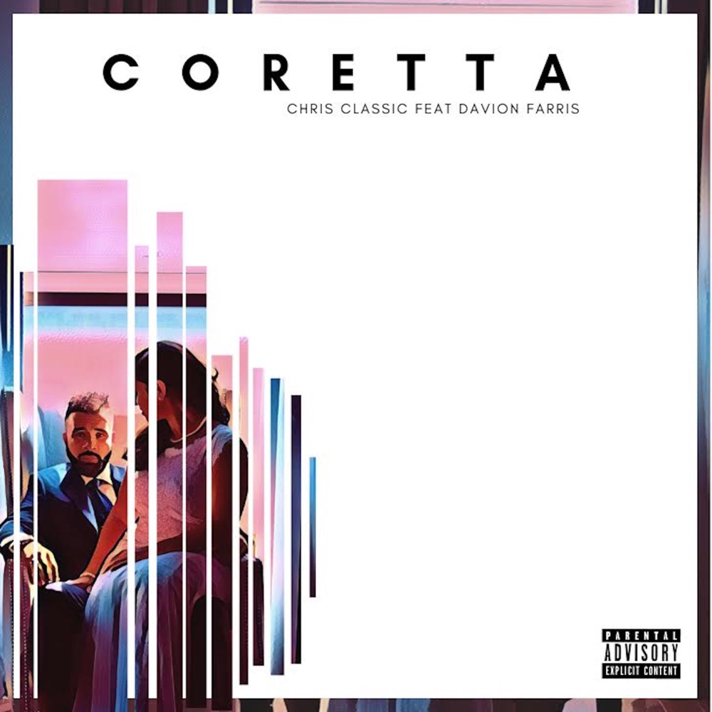 Обложка альбома «Coretta (feat. Davion Farris) - Single» — Chris Classic
