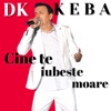 Cine Te Iubeste Moare - Single, 2021