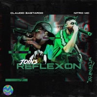Joins Reflexon - Single - Claudio Bastardo, Nitro MC & BVDDY