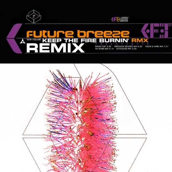 Keep the Fire Burnin' (Remixes) - EP