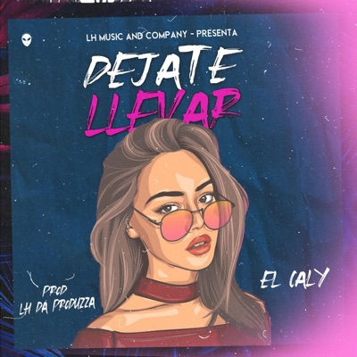 Déjate Llevar - Single