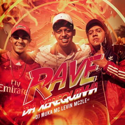 Rave da Xerequinha - Single