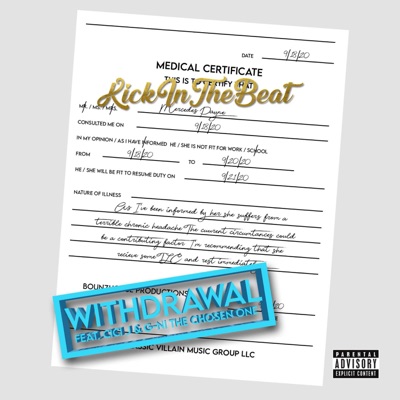 Withdrawal (feat. Cici J & G-Ni the Chosen One) - Single
