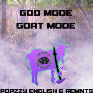 Godmode X Goatmode Mixtape (feat. Remnts)