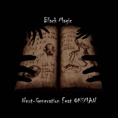 Black Magic (feat. OKSMAN) - Single