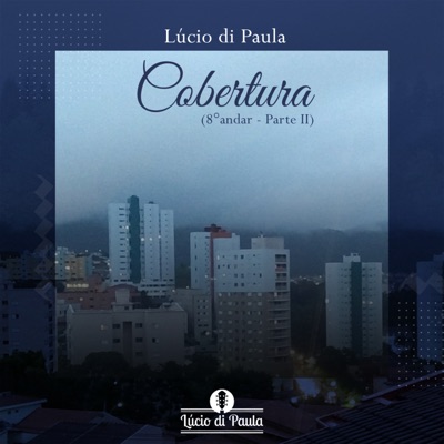 Cobertura (8°Andar), Pt. II - Single