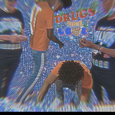 Drugs & Love - Single