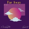 Far Away - Single