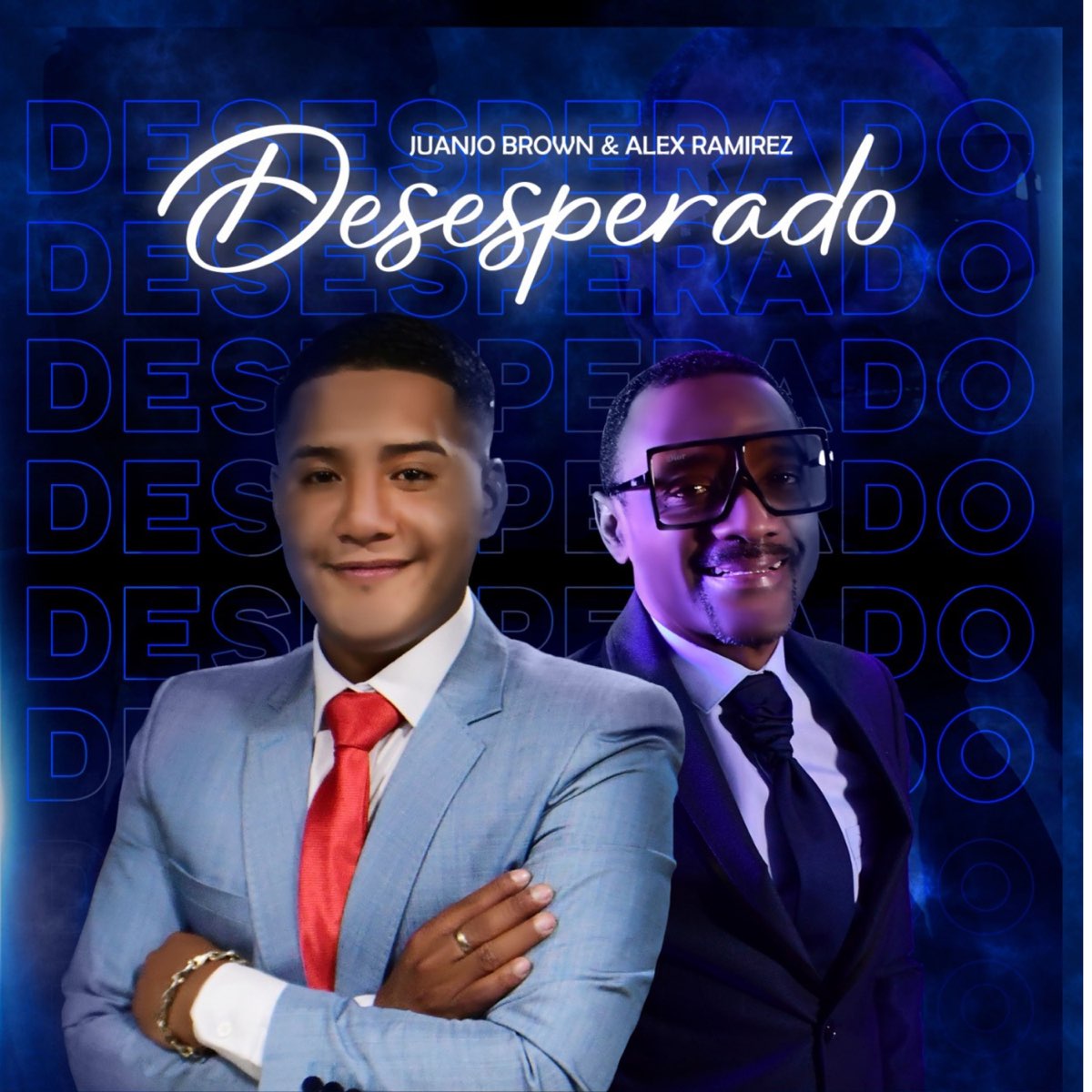 Desesperado - Single de Juanjo Brown & Alex Ramírez en Apple Music