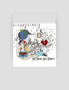 Dengarkan GlowNovember, tonton video musik, baca bio, lihat tanggal tur & lainnya!