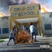 Drop out of School 2 - EP artwork