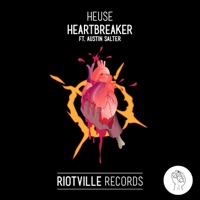 Heartbreaker (feat. Austin Salter) - Single - Heuse