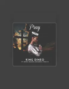 收听 King Dineo、观看音乐视频、阅读小传、查看巡演日期等 ！