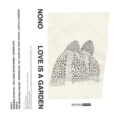 Listen to Love Is a Garden by Nono