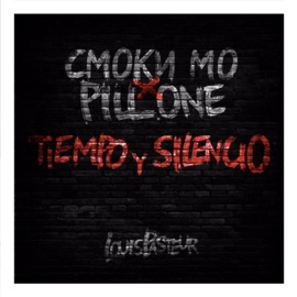 Tiempo y Silencio (feat. Smoky Mo Remix) DJ Pill.One