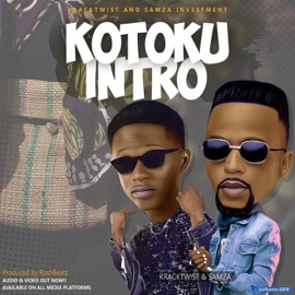Kotoku Intro kracktwist & Samza