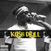 Kush Drill - Single