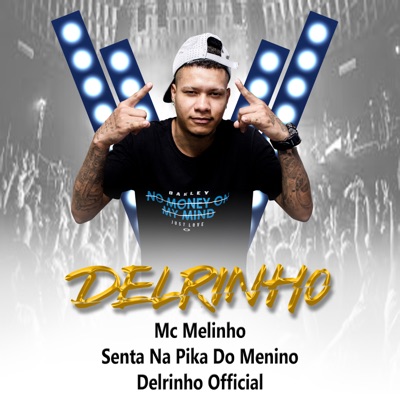 Senta na Pika do Menino - Single