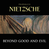 Beyond Good and Evil - Friedrich Nietzsche