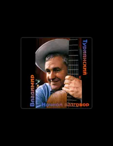 Listen to Vladimir Turiyanskiy, watch music videos, read bio, see tour dates & more!