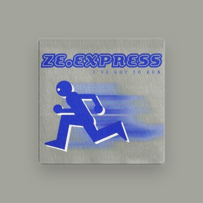 Listen to ZE.Express, watch music videos, read bio, see tour dates & more!