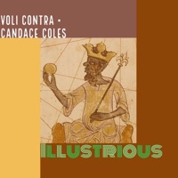 Illustrious (feat. Candace Coles) - Single - Voli Contra