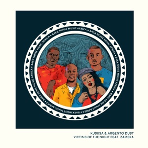 Victims of the Night (feat. Zameka) - Single