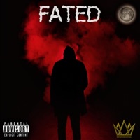 Fated - Single - King Cotz