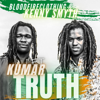 Truth (feat. Kumar) - Kenny Smyth & Bloodfireclothing