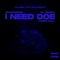I Need Doe (feat. YoungBull & 03 Greedo) - GoodFinesse lyrics