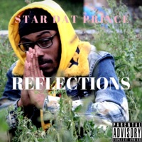 Reflections - Single - Star Dat Prince