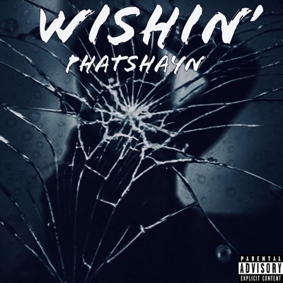 Wishin' - Single