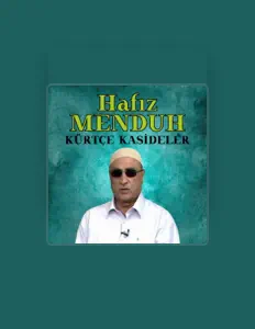 Hafız Menduh सुनें, म्यूज़िक वीडियो देखें, बायो पढ़ें, दौरे की तारीखें और बहुत कुछ देखें!