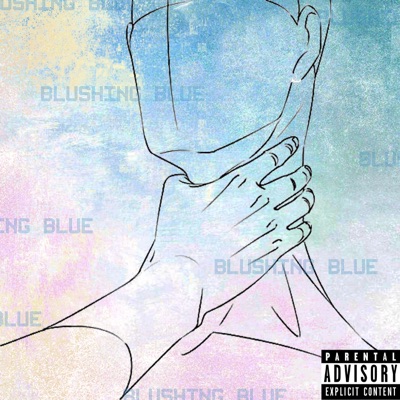 Blushing Blue - Single