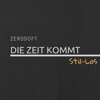 Die Zeit Kommt - Single