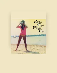 The John Faye Power Tripを聴いたり、ミュージックビデオを鑑賞したり、経歴やツアー日程などを確認したりしましょう！