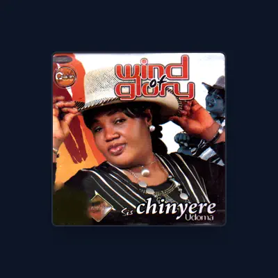 Listen to Sis. Chinyere Udoma, watch music videos, read bio, see tour dates & more!