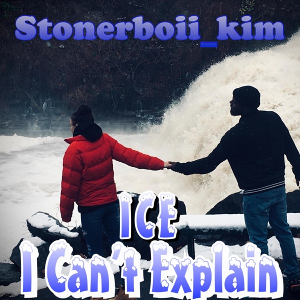 I.C.E (I Can't Explain) - Single