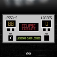 Lessons Over Losses - EP - Eclip$e