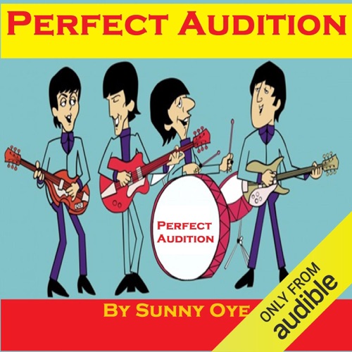 Perfect Audition and Excellent Musical Performance cover