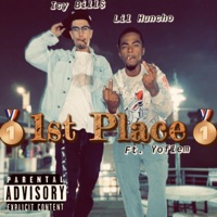 First Place (feat. Lil Huncho & Yoflem) - Single - Icy Bill$